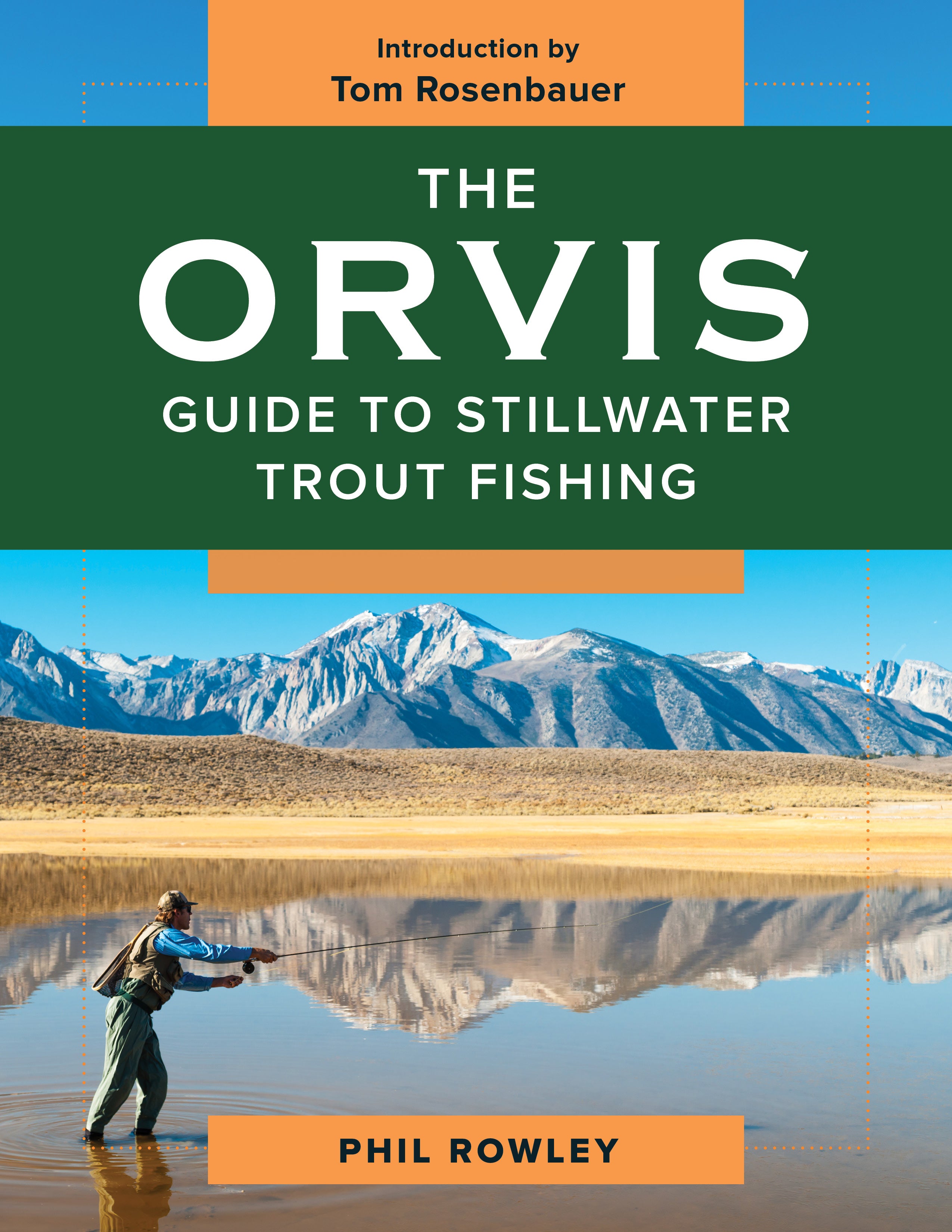 THE ORVIS GUIDE TO STILLWATER TROUT FISHING – Phil Rowley & Brian Chan's  Stillwater Fly Fishing Store